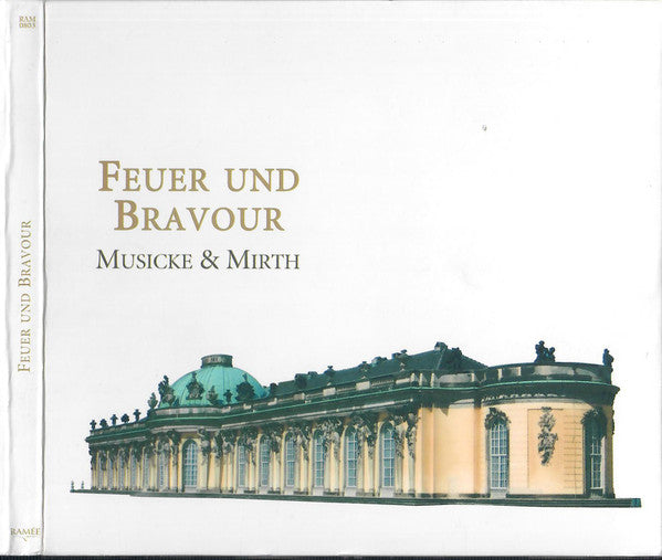 Musicke & Mirth : Feuer Und Bravour (CD)
