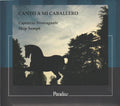 Antonio de Cabezón, Capriccio Stravagante, Skip Sempé : Canto A Mi Caballero (CD, Album, RM)