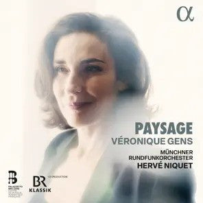 Véronique Gens, Münchner Rundfunkorchester, Hervé Niquet : Paysage (CD)
