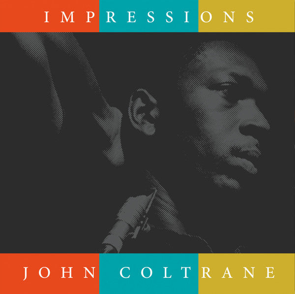 John Coltrane : Impressions (LP, 180)