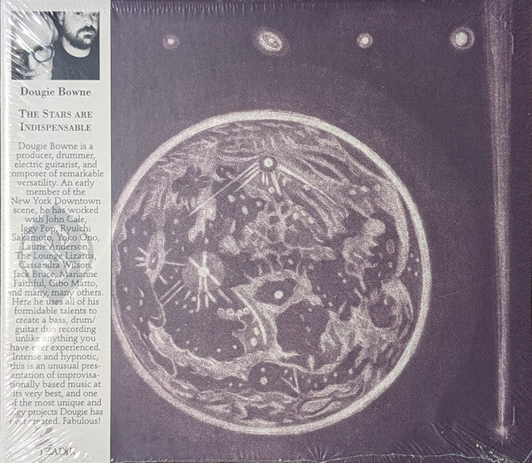 Dougie Bowne : The Stars Are Indispensable (CD, Album)