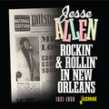 Jesse Allen : Rockin’ & Rollin’ In New Orleans, 1951-1958 (CD)