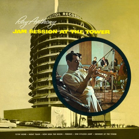 Ray Anthony : Jam Session At The Tower (CD, Comp, RM)