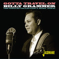 Billy Grammer : Gotta Travel On – The Singles Collection And More – 1958-1962 (CD, Comp, Mono)