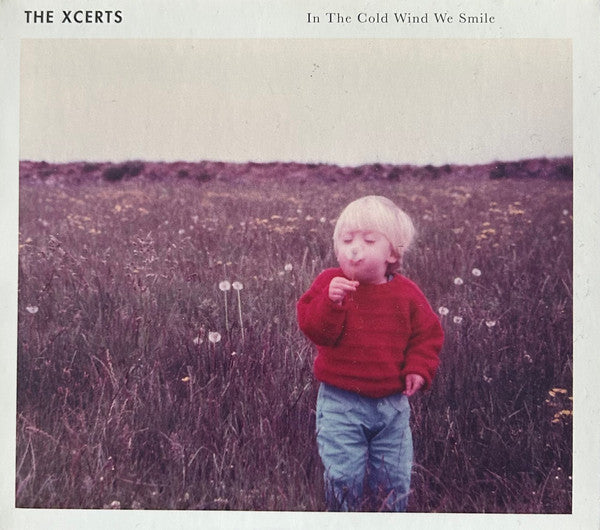 The Xcerts : In The Cold Wind We Smile (CD-ROM)
