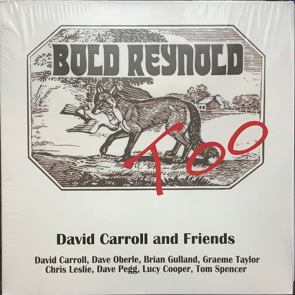 David Carroll And Friends : Bold Reynold Too (LP, Album)
