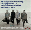 Mieczysław Weinberg, Borodin Quartet*, USSR RSO*, Alexander Gauk, Moscow Chamber Orchestra, Rudolf Barshai : String Quartets 7, 8, Serenade For Orchestra, Sinfonietta No.2 (CD, Comp)