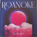 Roanoke (7) : Selene (7", Single, Pin)