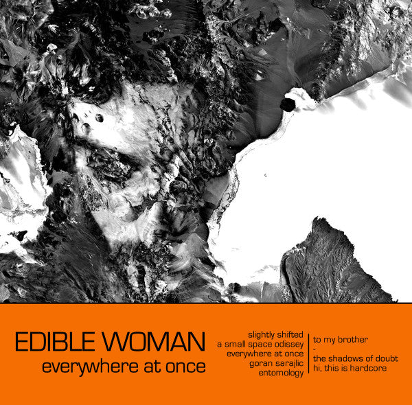 Edible Woman : Everywhere At Once (CD, Album)