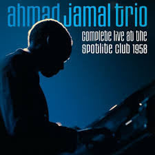 Ahmad Jamal Trio : Complete Live At The Spotlite Club 1958 (2xCD, Comp)