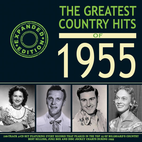 Various : The Greatest Country Hits Of 1955 (Expanded Edition) (4xCD, Comp)