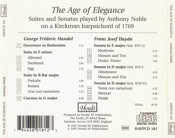Georg Friedrich Händel / Joseph Haydn Played By Anthony Noble : The Age Of Elegance (Suites And Sonatas Played On a Kirckman Harpsichord Of 1769) (CD)