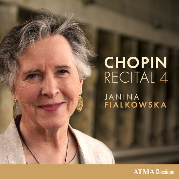 Frédéric Chopin, Janina Fialkowska : Chopin Recital 4 (CD)