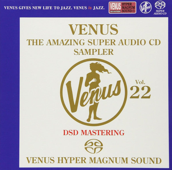Various : Venus - The Amazing Super Audio CD Sampler - Vol. 22 (SACD, Comp)
