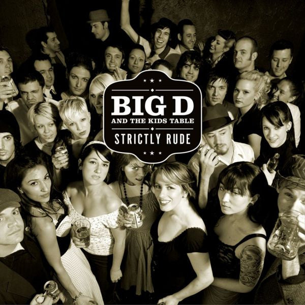 Big D And The Kids Table : Strictly Rude (CD, Album)