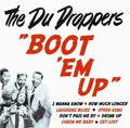 The Du Droppers : Boot 'Em Up (CD, Comp)