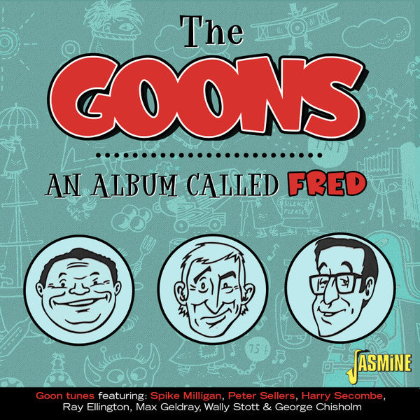 The Goons : An Album Called Fred (CD, Comp)
