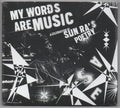 Various : My Words Are Music: A Celebration Of Sun Ra's Poetry (CD, Comp, Dig)