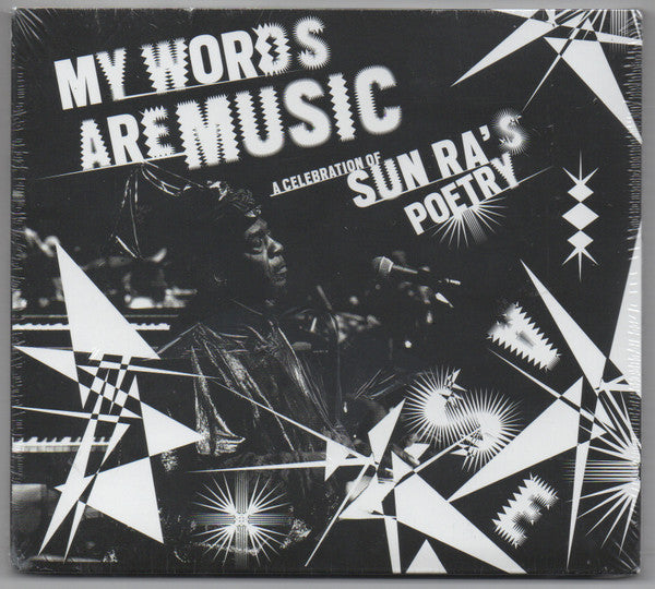 Various : My Words Are Music: A Celebration Of Sun Ra's Poetry (CD, Comp, Dig)