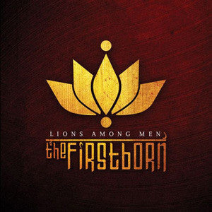 The Firstborn : Lions Among Men (CD, Album, Dig)