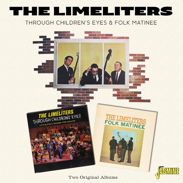 The Limeliters : Though Children’s Eyes And Folk Matinee (CD, Comp)