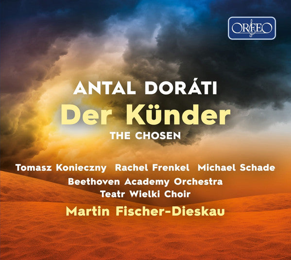 Antal Dorati - Tomasz Konieczny, Rachel Frenkel, Michael Schade, Beethoven Academy Orchestra, Teatr Wielki Choir, Martin Fischer-Dieskau : Der Künder = The Chosen (3xCD, Album + Box, Sli)