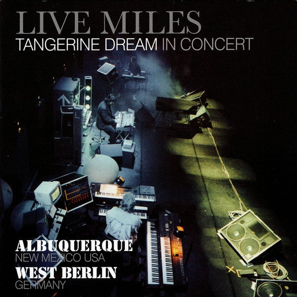 Tangerine Dream : Live Miles (Tangerine Dream In Concert) (CD, Album, RE, RM)
