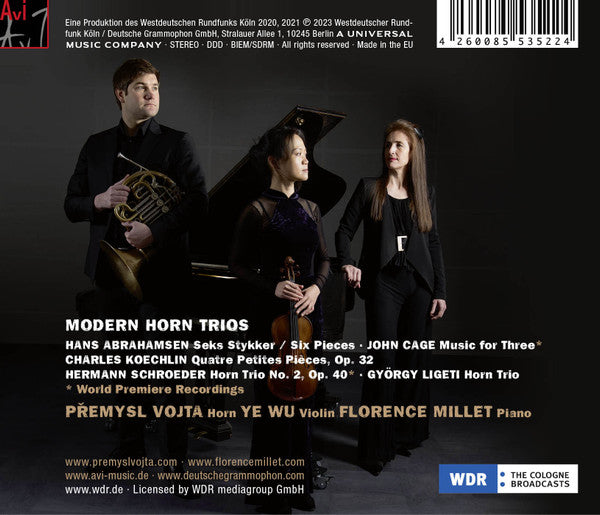 Hans Abrahamsen, John Cage, Charles Koechlin, Hermann Schroeder, György Ligeti, Přemysl Vojta, Ye Wu, Florence Millet : Modern Horn Trios (CD)