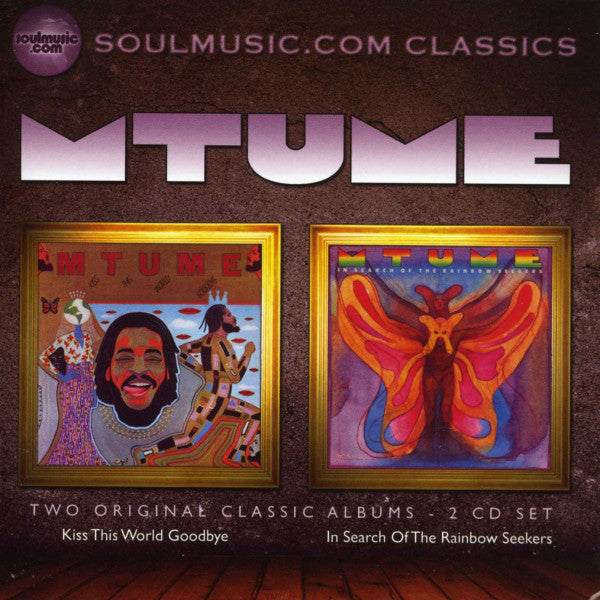 Mtume : Kiss This World Goodbye / In Search Of The Rainbow Seekers (CD, Album, RE, RM + CD, Album, RE, RM + Box, Comp)