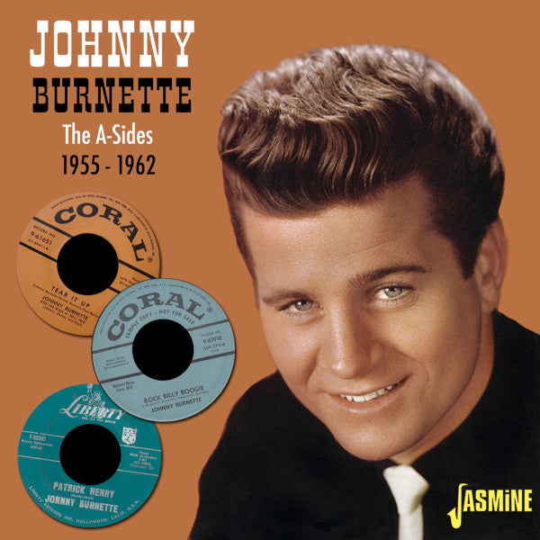 Johnny Burnette :  The A-Sides 1955-1962 (CD, Comp, Mono)