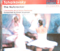 Pyotr Ilyich Tchaikovsky, Ernest Ansermet, L'Orchestre De La Suisse Romande : The Nutcracker (2xCD)