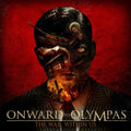 Onward To Olympas : The War Within Us (CD, Album)