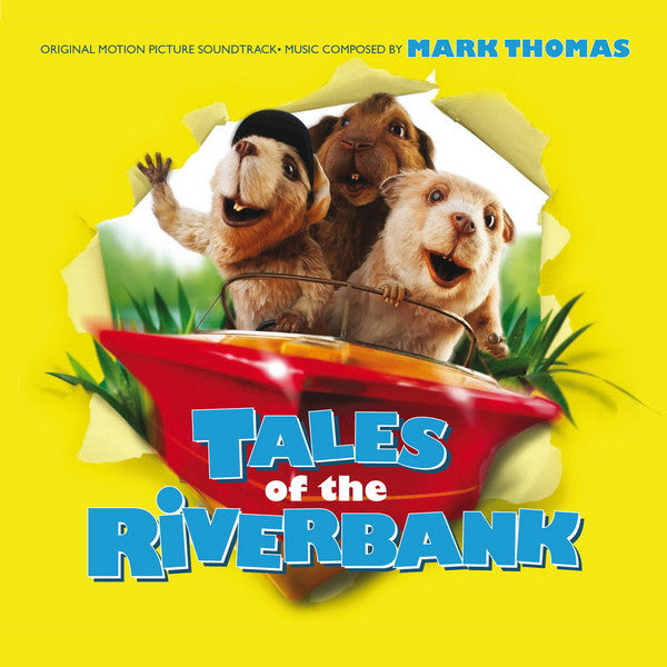 Mark Thomas (4) : Tales Of The Riverbank (Original Motion Picture Soundtrack) (CD, Album)