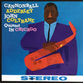 Cannonball Adderley, John Coltrane : Quintet In Chicago (LP, Album, Ltd, RE, RM, 180)