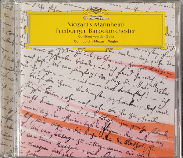 Christian Cannabich • Wolfgang Amadeus Mozart • Georg Joseph Vogler, Freiburger Barockorchester, Gottfried Von Der Goltz : Mozart's Mannheim (CD, Album)