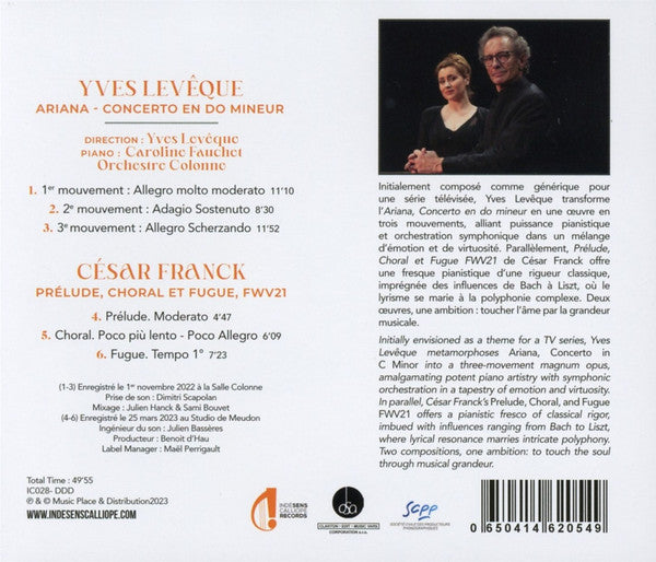 Yves Leveque / César Franck - Caroline Fauchet : Ariana (Concerto Pour Piano Et Orchestre) / Prélude, Choral Et Fugue, FWV21 (CD, Album)
