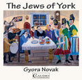 Gyora Novak : The Jews Of York  (CD, Album)