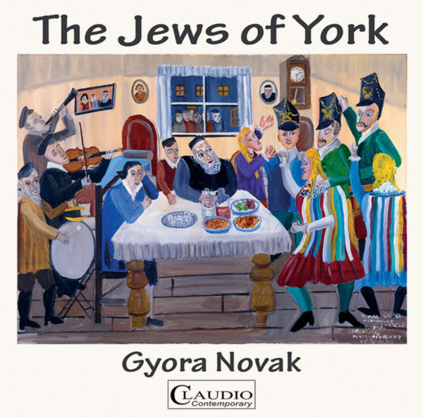 Gyora Novak : The Jews Of York  (CD, Album)