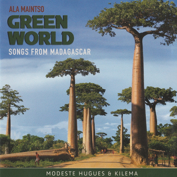 Modeste Hugues Randriamahitasoa & Kilema : Ala Maintso - Green World (Songs From Madagascar) (CD)