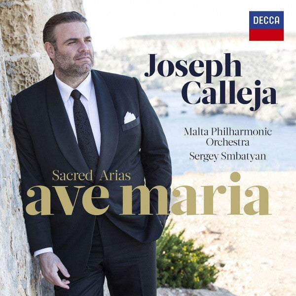 Joseph Calleja, Malta Philharmonic Orchestra, Sergey Smbatyan : Sacred Arias: Ave Maria (CD)