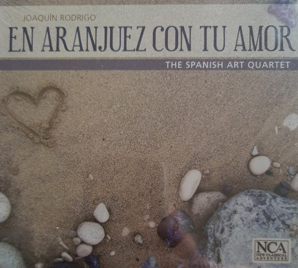 The Spanish Art Quartet, Joaquín Rodrigo : En Aranjuez Con Tu Amor (CD)