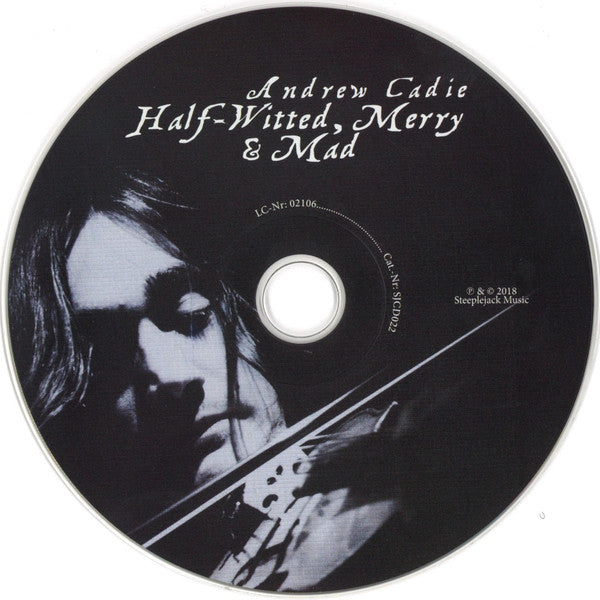 Andrew Cadie : Half-Witted, Merry & Mad (CD)