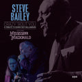 Steve Bailey featuring Mississippi MacDonald : Crazy 'Bout You : A Tribute To Sonny Boy Williamson (CD)