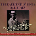 Earl Hines And His All-Stars : 'Live' At The Black Sheep, San Francisco 1961 (2xCD, Album)