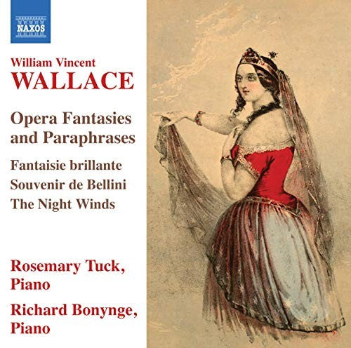 William Vincent Wallace : Opera Fantasies And Paraphrases (CD, Comp)