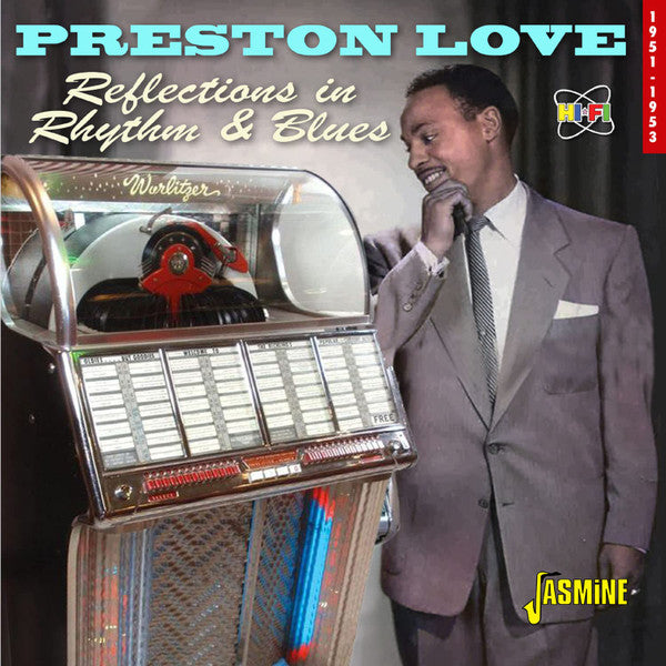Preston Love : Reflections In Rhythm And Blues – 1951-1953 (CD, Comp)