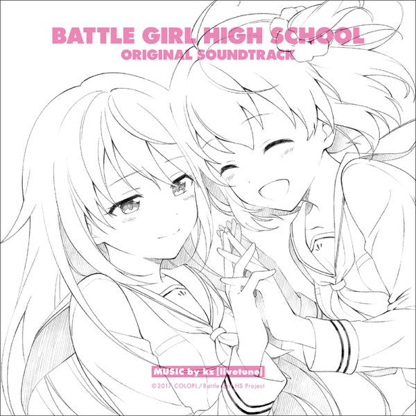 Livetune : Battle Girl High School Original Soundtrack  - 「バトルガール ハイスクール」オリジナルサウンドトラック (CD-ROM, Album)