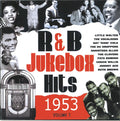 Various : R&B Jukebox Hits: 1953, Vol. 1 (CD, Comp)