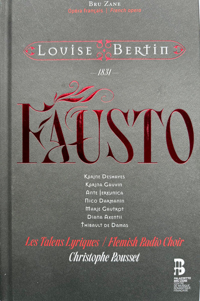 Louise Bertin, Karine Deshayes, Karina Gauvin, Ante Jerkunica, Nico Darmanin, Marie Gautrot, Diana Axentii, Thibault De Damas, Les Talens Lyriques, Vlaams Radio Koor, Christophe Rousset : Fausto (2xCD, Ltd)