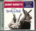 The Johnny Burnette Trio : Johnny Burnette And The Rock 'N Roll Trio (Expanded Edition) (CD, Comp, Mono)